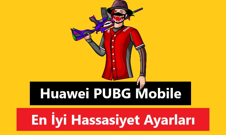 huawei pubg mobile hassasiyet ayarları